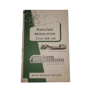 DeVry Technical Institute Amplitude Modulation Lesson BCD-13G 1959